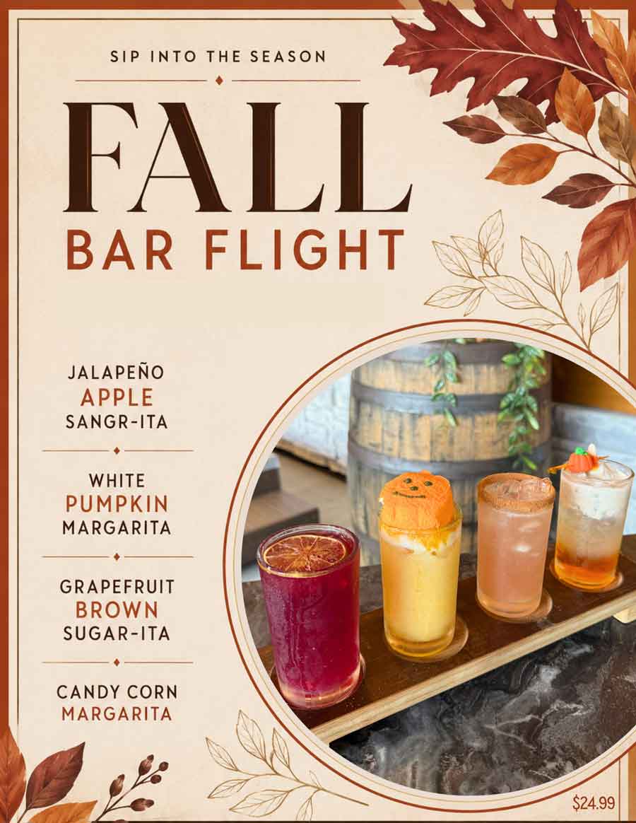 Jalapeño Apple Sangr-ita, White Pumpkin Margarita, Grapefruit Brown Sugar-ita, Candy Corn Margarita.