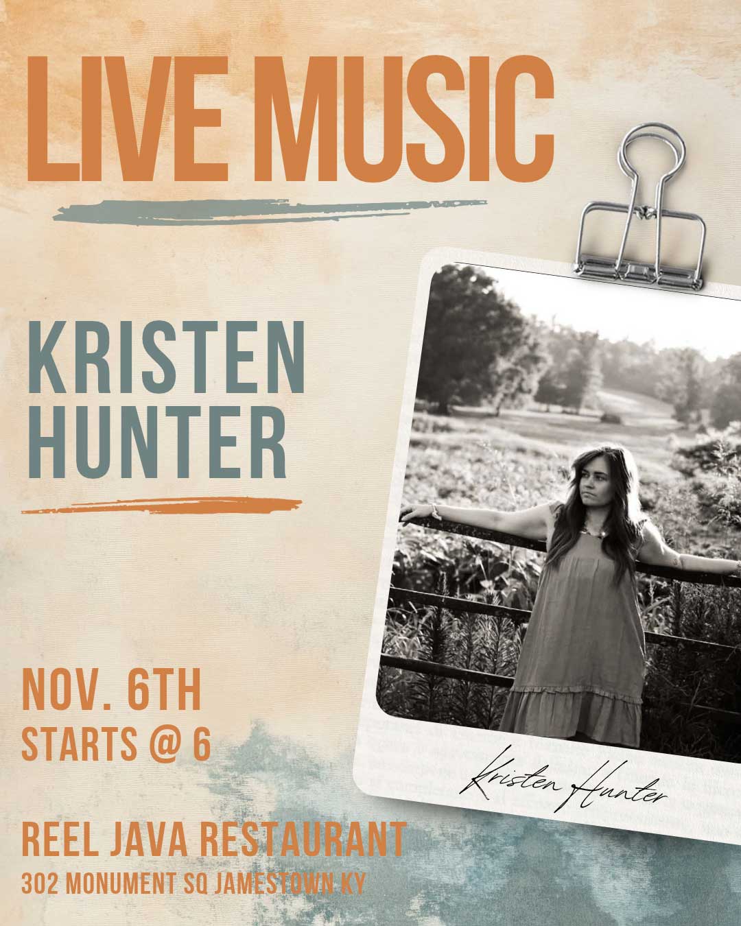 A woman stands by a fence in a field; Live Music Kristen Hunter concert poster text appears.